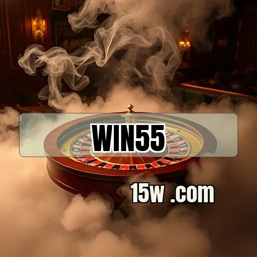 win55 casino: Vantagens Imperdíveis da Seção VIP e Como Aderir